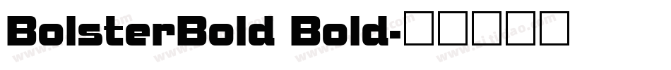 BolsterBold Bold字体转换